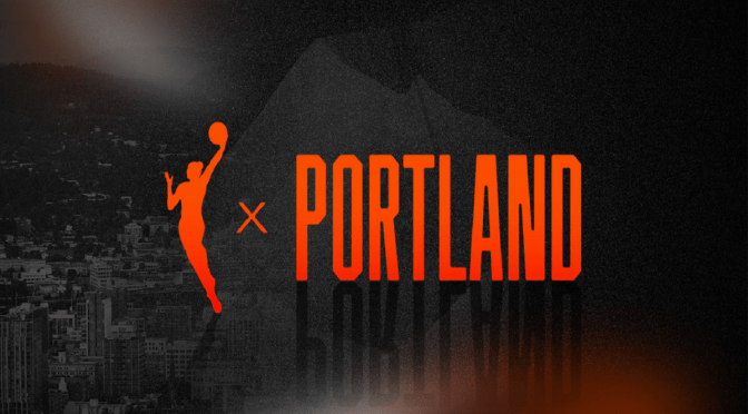 WNBA premia Portland com sua 15ª franquia